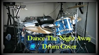 Van Halen - Dance The Night Away Drum Cover