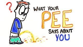 What Does Your PEE Say About You?