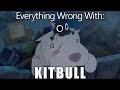 Everything Wrong With Kitbull In 3 Minutes Or Less