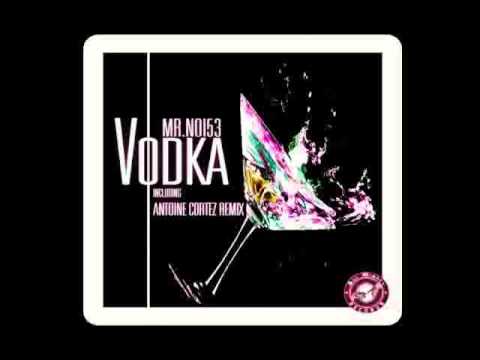 Mr Noi53 - Vodka (Original Mix)