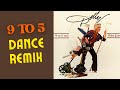 Dolly Parton - 9 to 5 (Y.O.G.A. remix)