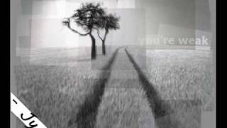 you&#39;re weak - Jyant .
