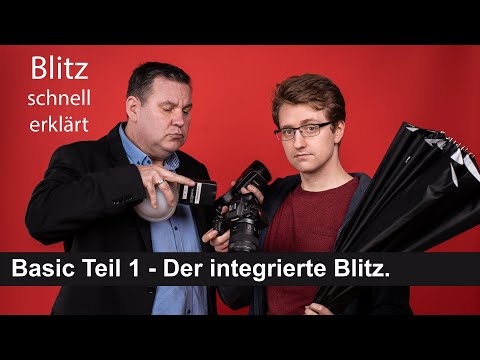 Blitz schnell erklärt - Basic Teil 1 - Der integrierte Blitz deiner Kamera.