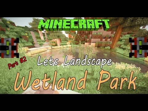 EPIC Minecraft Wetland Park MAKEOVER!!