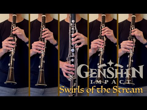 Swirls of the Stream - Sumeru Battle Theme [Clarinet Cover]