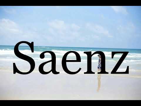 How To Pronounce Saenz🌈🌈🌈🌈🌈🌈Pronunciation Of Saenz
