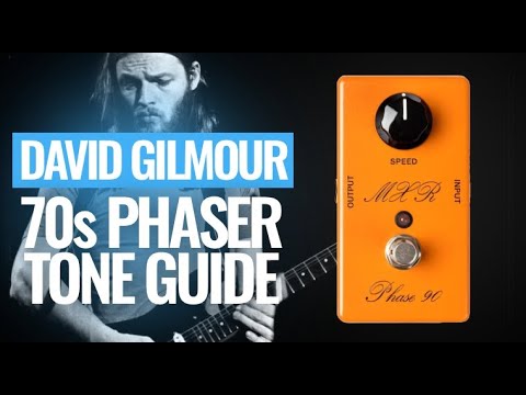 David Gilmour's phaser tones with the MXR Phase 90!