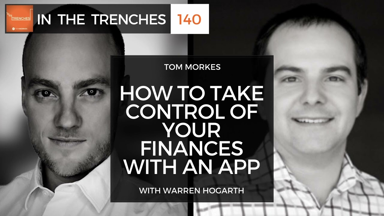 Empowering Financial Mastery: Unveiling the Art of Managing Your Finances through an App with Warren Hogarth