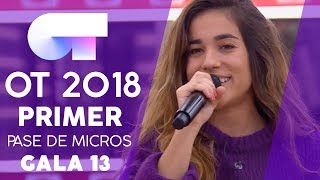 "DÉJAME SER" - JULIA | PRIMER PASE DE MICROS GALA 13 | OT 2018