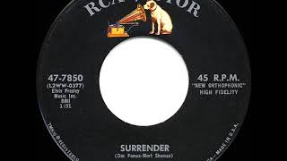 1961 HITS ARCHIVE: Surrender - Elvis Presley (a #1 record)