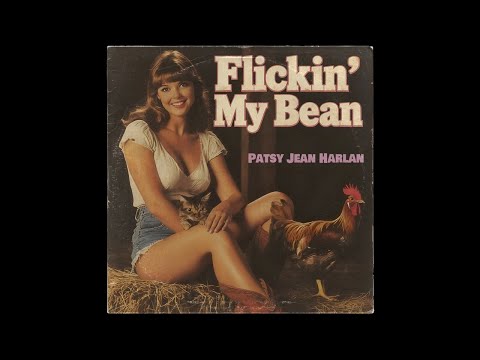 Flickin’ My Bean - Patsy Jean Harlan (1989 Lost Country Single)