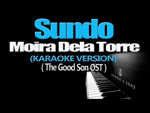 SUNDO - Moira Dela Torre (KARAOKE VERSION) (The Good Son OST)
