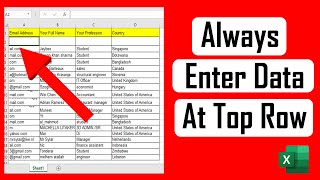 How to Always Enter Data at The Top Row in Excel