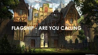 Flagship - Are You Calling