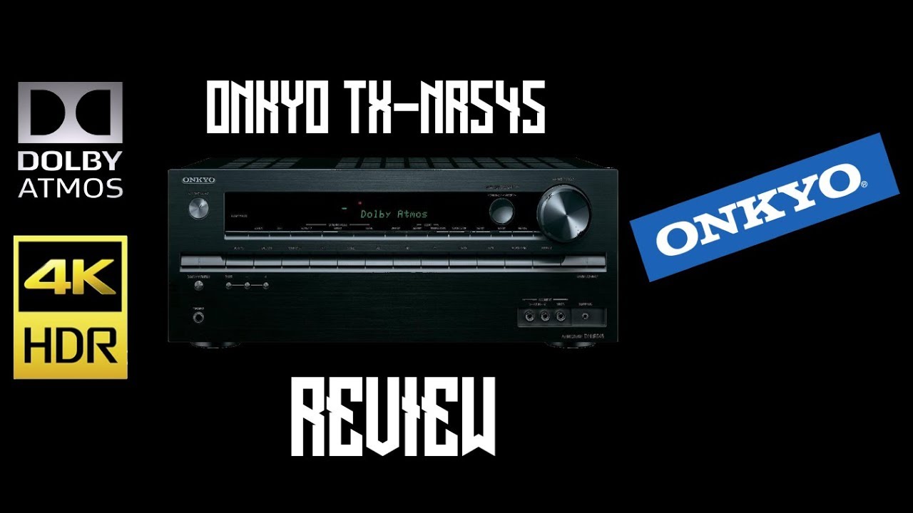 video Amply xem phim Onkyo TX NR545 chính hãng 0