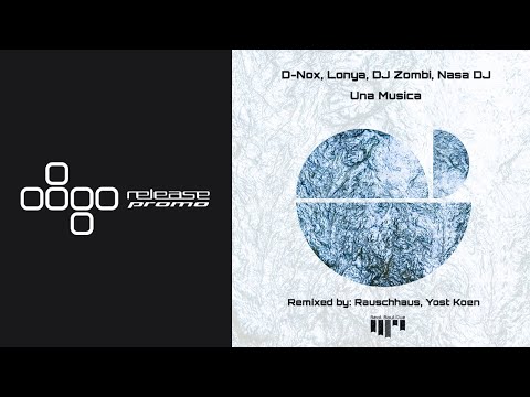 PREMIERE: D-Nox, Lonya, DJ Zombi & Nasa DJ - Una Musica [Beat Boutique]