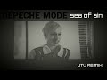 Depeche Mode Sea Of Sin JTV 2025 Remix