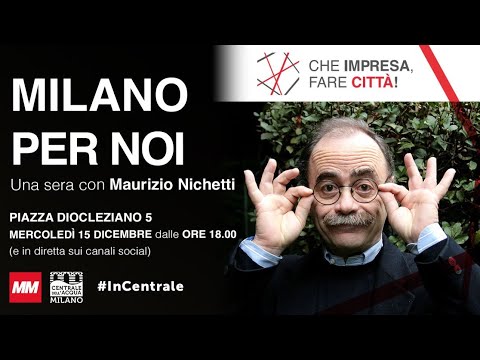 Milano per noi. Una sera con Maurizio Nichetti