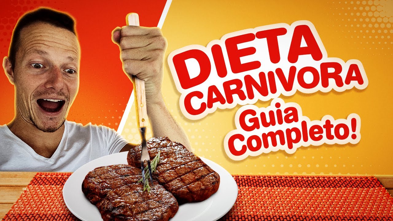 A DIETA CARNÍVORA | Guia Completo | Como Fazer? Funciona? O Que Comer? É Saudável?