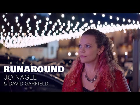 Runaround (Official Music Video) | Jo Nagle & David Garfield