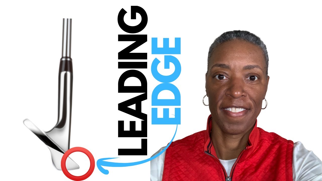 What Is The Leading Edge Of A Golf Club?
