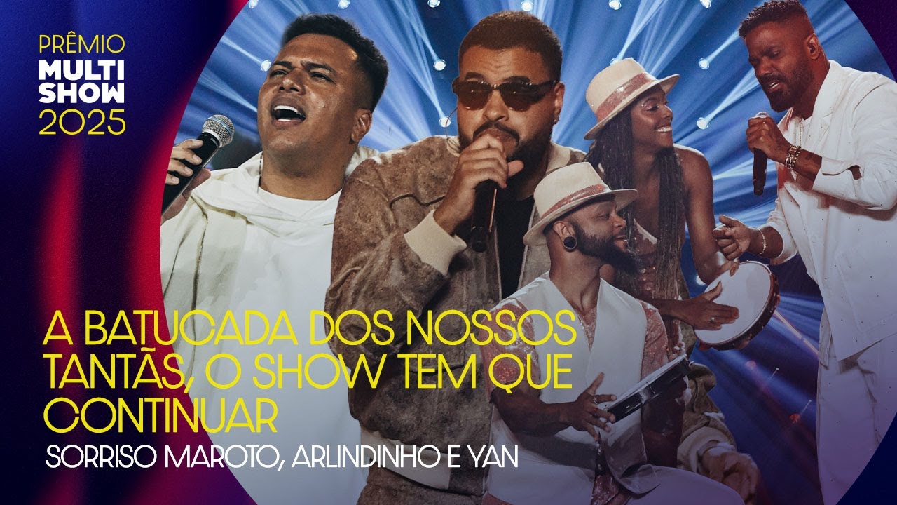 Sorriso Maroto, Arlindinho e Yan homenageiam Fundo de Quintal e Arlindo Cruz | Prêmio Multishow 2025