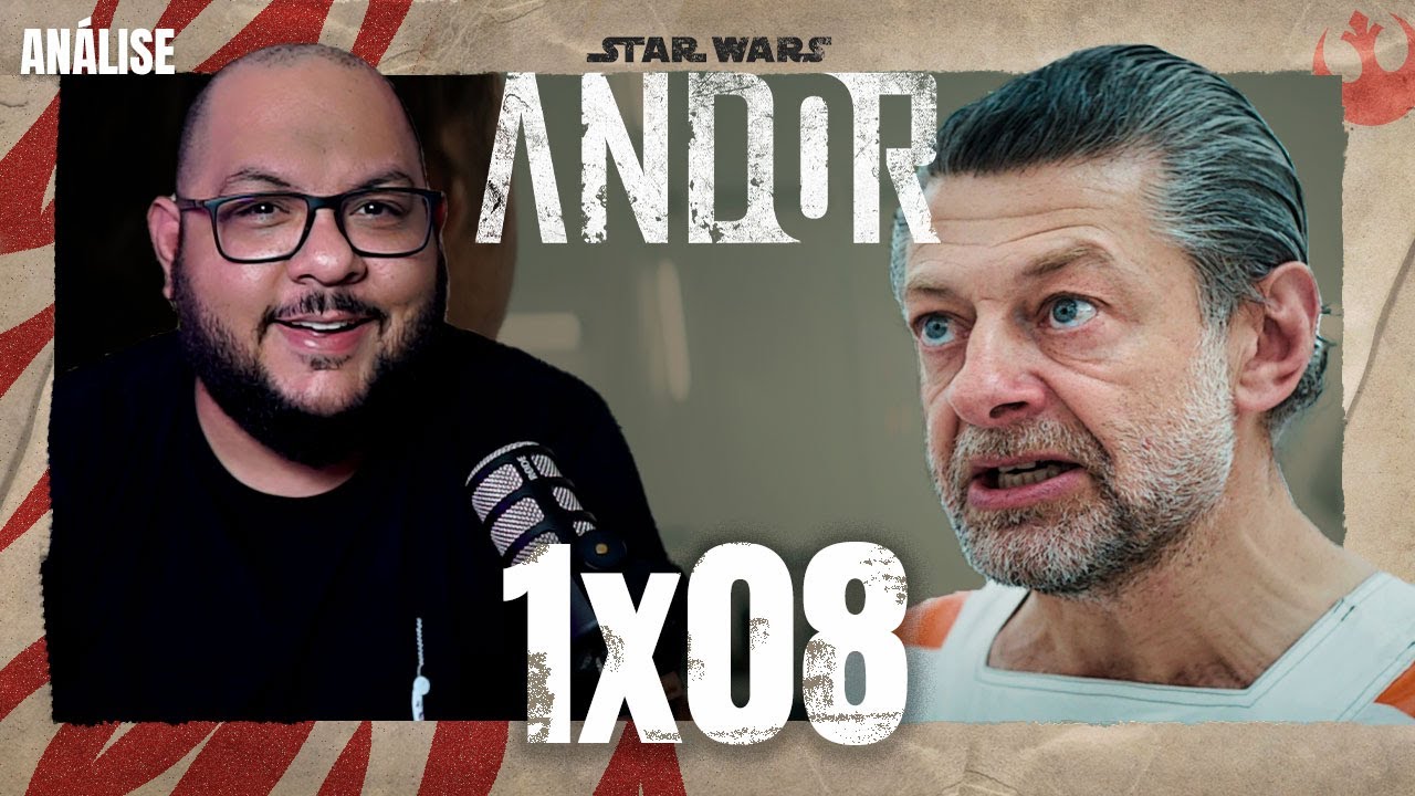 Star Wars: ANDOR 1x08 - Vai pá onde? | Análise do episódio