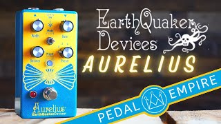EarthQuaker Devices Aurelius Tri-voice Chorus Pedal - What EarthQuaker Devices Aurelius Tri-voice Chorus Pedal - What