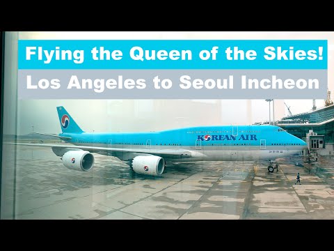 TRIP REPORT | Korean Air (Economy) | Los Angeles to Seoul Incheon | Boeing 747-8i