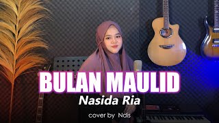 Download lagu BULAN MAULID - NASIDA RIA || COVER BY NDIS mp3