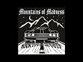 Mountains Of Madness Kick It In The Guts New Full EP 2017