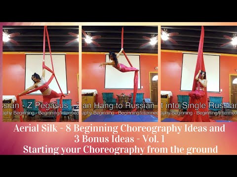 Aerial Silk Beginner Choreography - 8 Ideas (How to Start your Choreography) + 3 Bonus Ideas Vol. 1