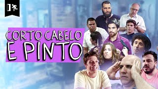 COMPILADO | CORTO CABELO E PINTO