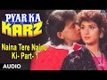 Pyar Ka Karz Naina Tere Naino Ki Part 1 Full Audio Song Mithun Chakraborthy