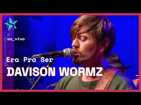 Era Pra Ser - Davison Wormz