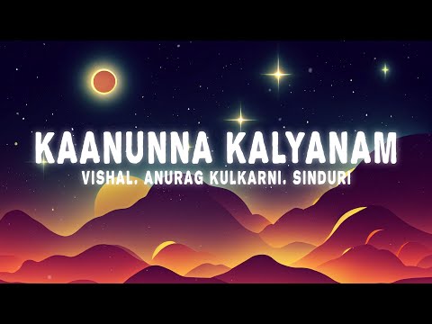 Vishal Chandrashekhar - Kaanunna Kalyanam (Lyrics) Anurag Kulkarni, Sinduri Vishal | Sita Ramam