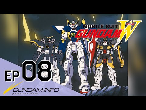 MOBILE SUIT GUNDAM WING HD REMASTER - Episode 8 (EN,HK,TW,KR,VN Sub)
