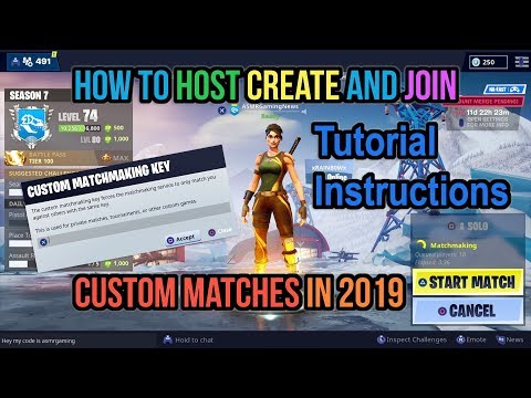 Fortnite How To Create Host And Join Custom Matchmaking Lobby - fortnite how to create host and join custom matchmaking lobby servers in 2019 tutorial instructions