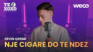 Ervin Qerimi - Një Cigare Do Të Ndez