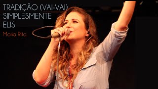 Maria Rita - Tradição (Vai-Vai) e Simplesmente Elis - Samba da Maria - Sesc Itaquera - 13/03/16