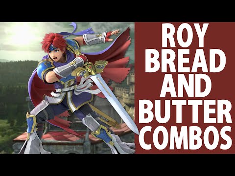 Roy Bread and Butter combos (Beginner to Pro)