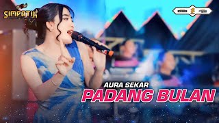Download lagu PADANG BULAN - AURA SEKAR - SIMPATIK MUSIC mp3