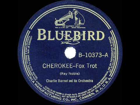 1939 HITS ARCHIVE: Cherokee - Charlie Barnet