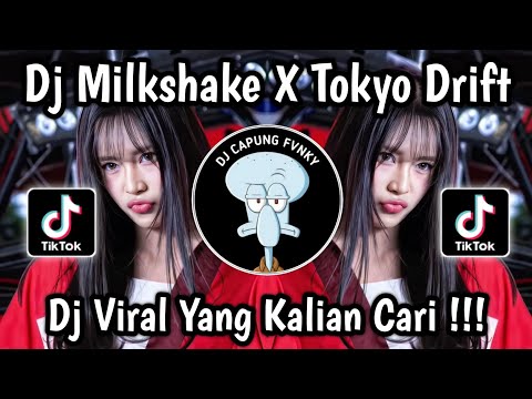DJ MILKSHAKE X TOKYO DRIFT JJ PRESET ‎VIRAL TIKTOK 2025 🔥