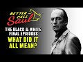 Better Call Saul Finale - What It All Meant