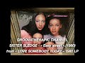 SISTER SLEDGE - Easy street.(1980)