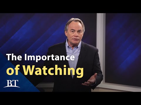 The Importance of Watching