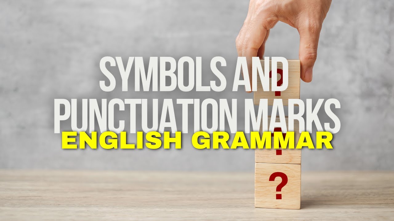 Beginner English Grammar | Learn English Symbols & Punctuation Marks
