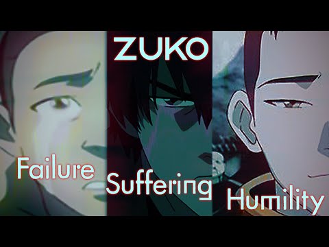 Zuko: Failure, Suffering, and the Paradox of Humility | Avatar: The Last Airbender