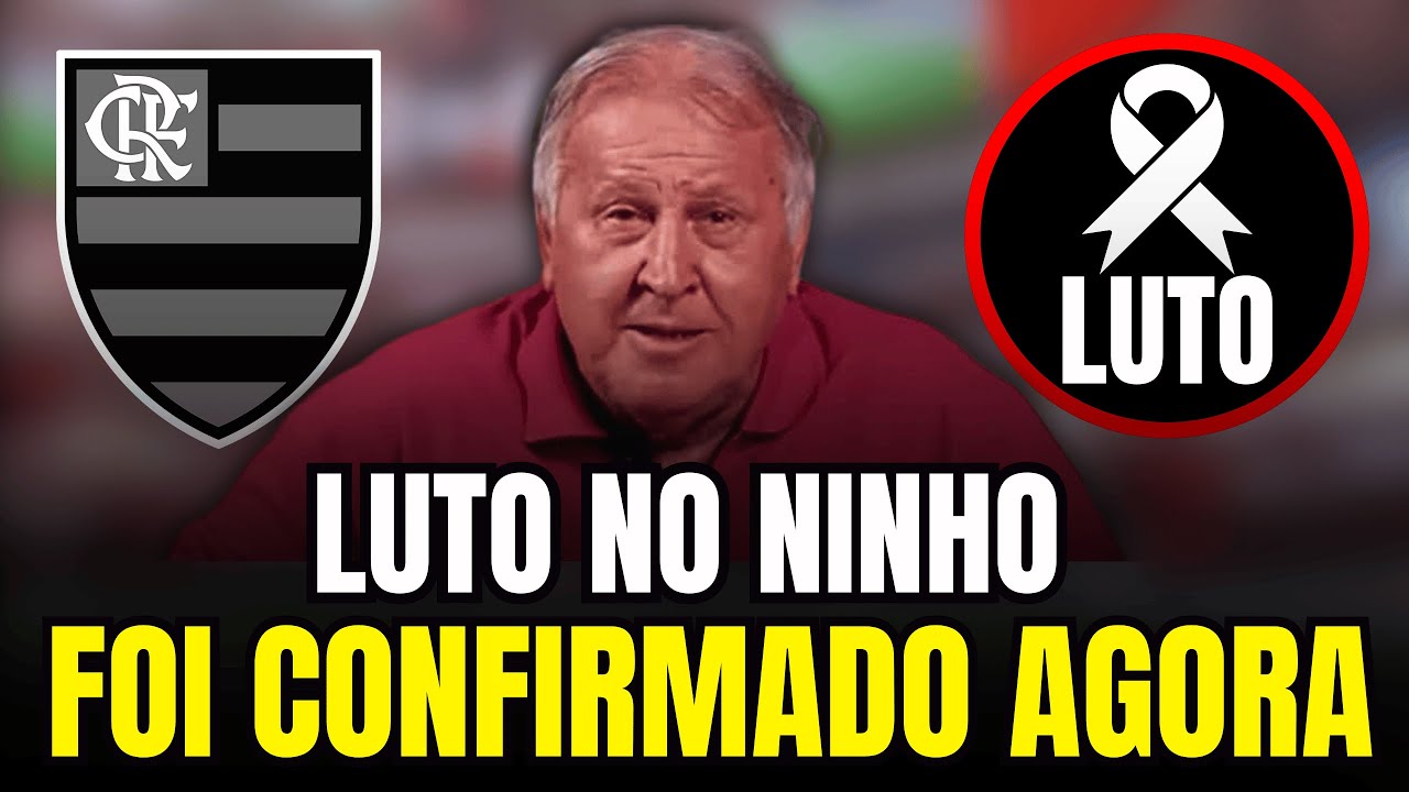 LUTO!  O MUNDO DO FUTEBOL CHORA NESSE MOMENTO | Notícias do Flamengo Hoje